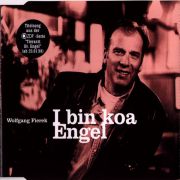 Wolfgang Fierek: Single: "I bin koa Engel"